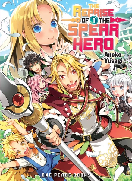The Reprise of the Spear Hero 1 tm 3 Cover